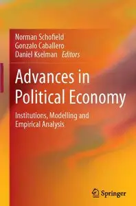 Advances in Political Economy: Institutions, Modelling and Empirical Analysis (repost)