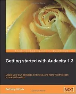 Getting Started with Audacity 1.3 (Repost)