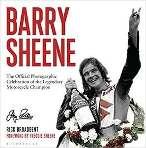 Barry Sheene: The Official Photographic Celebration of the Legendary Motorcycle Champion (repost)