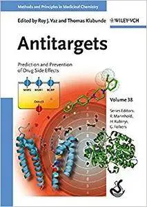 Antitargets: Prediction and Prevention of Drug Side Effects (Repost)