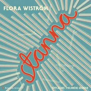 «Stanna» by Flora Wiström