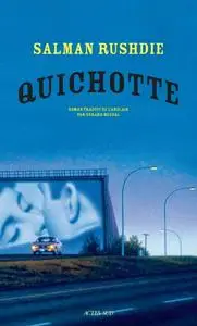 Salman Rushdie, "Quichotte"