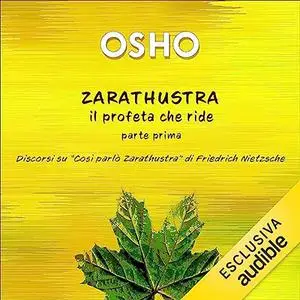 «Zarathustra» by Osho