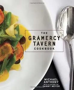The Gramercy Tavern Cookbook [Repost]