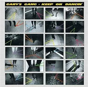 Gary's Gang - Keep On Dancin [Remastered] (2016)