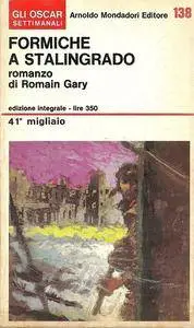 Romain Gary - Formiche a Stalingrado