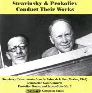 Igor Stravinsky and Sergei Prokofiev Conduct Their Works (2000)