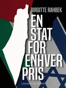 «En stat for enhver pris» by Birgitte Rahbek