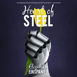 Heart of Steel [Audiobook]