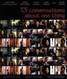 Thirteen Conversations About One Thing / 13 разговоров об одном (2001)