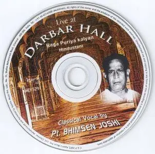 Pandit Bhimsen Joshi - Live At Darbar Hall (2007) {Kosmic Music KMD 529 - Indian Classical Vocal}