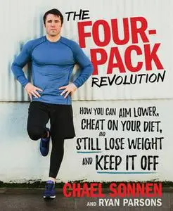 «The Four-Pack Revolution» by Chael Sonnen,Ryan Parsons