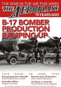 Aeroplane Weekly – B-17 Bomber Production Ramping Up