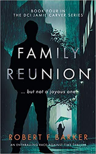 Family Reunion - Robert F Barker