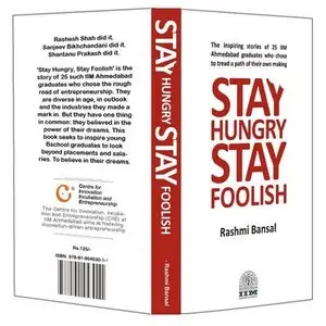 Stay Hungry, Stay Foolish - Rashmi Bansal