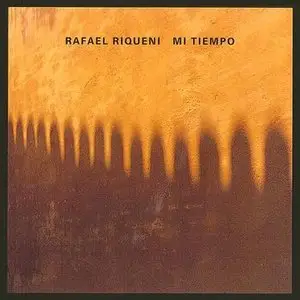 Rafael Riqueni – Mi tiempo (1990)