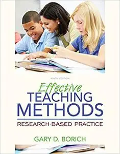 Effective Teaching Methods: Research-Based Practice 9th Edition