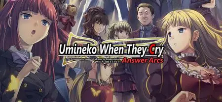 Umineko When They Cry - Answer Arcs (2017)