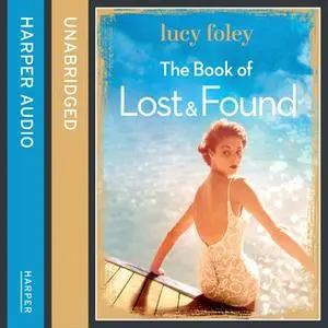«The Book of Lost and Found» by Lucy Foley