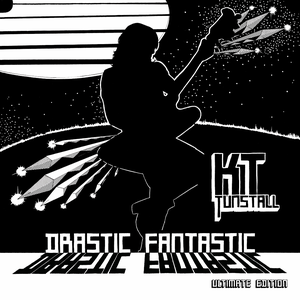 KT Tunstall - Drastic Fantastic (Ultimate Edition) (Vinyl) (2007/2021) [24bit/48kHz]