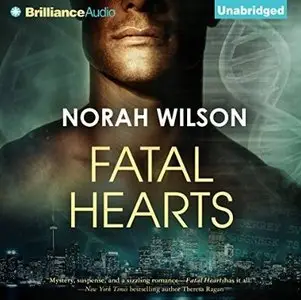 Fatal Hearts [Audiobook]