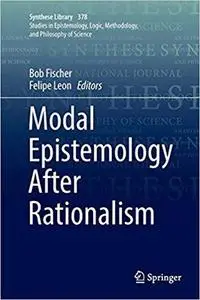 Modal Epistemology After Rationalism [Repost]