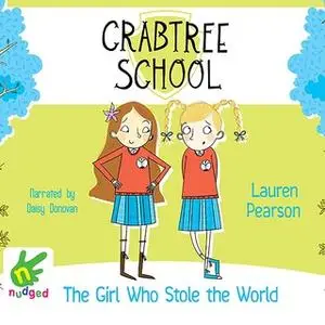 «The Girl Who Stole the World» by Lauren Pearson