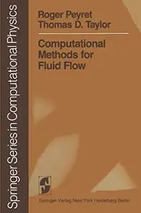 Computational Methods for Fluid Flow