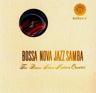 The Bossa Nova Modern Quartet - Bossa Nova Jazz Samba (1963)