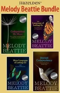 Melody Beattie 4 Title Bundle: Codependent No More and 3 Other Best Sellers by Melody Beattie