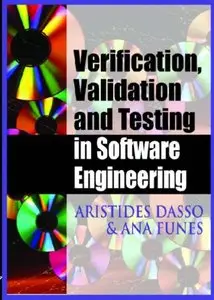 Verification, Validation and Testing in Software Engineering (Repost)