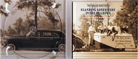 The Bailes Brothers - Standing Somewhere In The Shadows: The Legendary King Sessions 1953, Plus (2012) {Bear Family BCD17133AH}