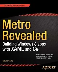 Metro Revealed: Building Windows 8 apps with XAML and C# (Repost)
