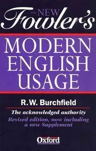 The New Fowler's Modern English Usage 3rd Edition (Repost)