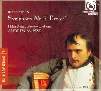 Manze, Helsingborg Symphony Orchestra - Beethoven: Symphony No 3 (2008)