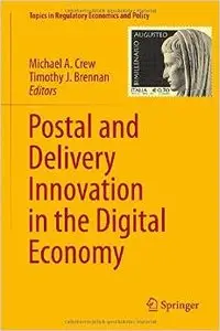 Postal and Delivery Innovation in the Digital Economy
