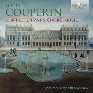 Massimo Berghella - Couperin- Complete Harpsichord Music (2023) [Official Digital Download]