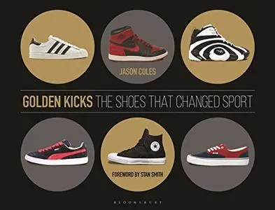 Golden Kicks: The Shoes That Changed Sport (Repost)