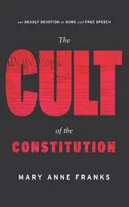 The Cult of the Constitution