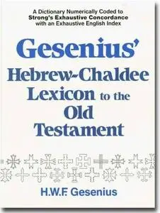 Gesenius, Hebrew Dictionary (Repost as djvu)