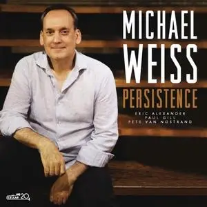 Michael Weiss - Persistence (2022)
