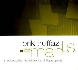 Erik Truffaz - Mantis