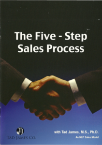 Tad James - The 5 Step Sales Technique
