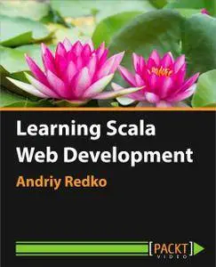 Learning Scala Web Development