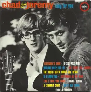 Chad & Jeremy - Sing For You (1965) {Ember--Air Mail Japan, AIRAC-1315, Paper Sleeve rel 2007}