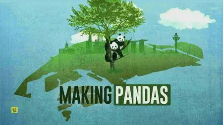 National Geographic - Making Pandas (2016)