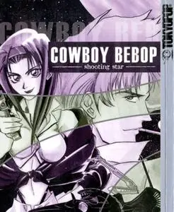 Cowboy Bebop Shooting Star 1-2