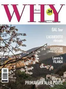 Why Marche - Febbraio/Marzo 2017