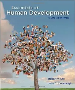 Essentials of Human Development: A Life-Span View