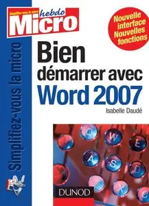 Bien démarrer avec Word 2007 (Repost)